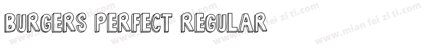 Burgers Perfect Regular字体转换